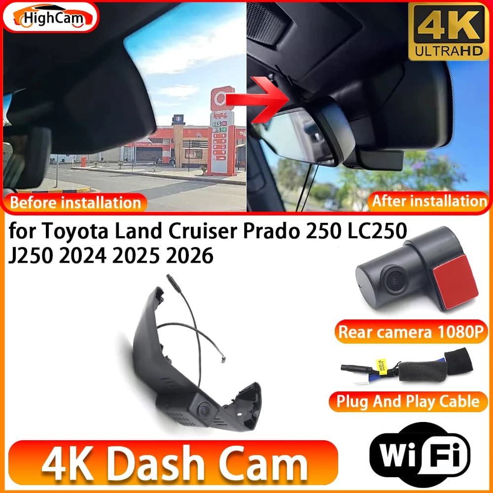 HighCam for Toyota Land Cruiser Prado 250 LC250 J250 2024 2025 2026 OEM 4K DVR Dash Cam Front Rear Camera WiFi Video Recorder