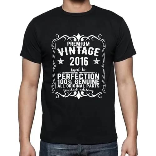 Men's Graphic T-Shirt All Original Parts Matured to Perfection 2016