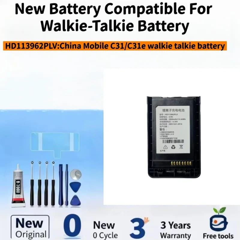 New Battery Compatible For China Mobile C31/C31e Walkie Talkie Battery HD113962PLV 3800mAh Batteries + Free Tools