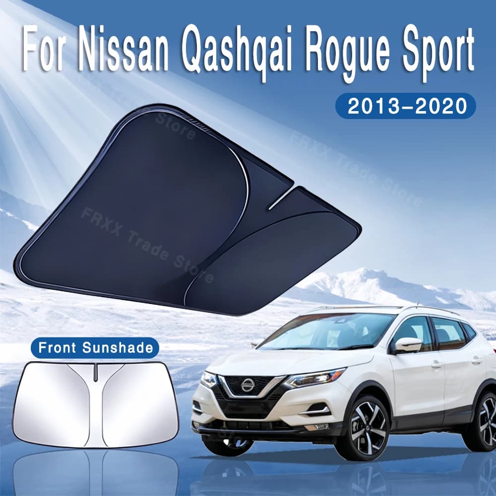 Per Nissan Qashqai Rogue Sport J11 2013 ~ 2020 Auto Visiera Parasole MK2 Parabrezza Anteriore Parasole Isolamento Termico Estate Accessori Auto
