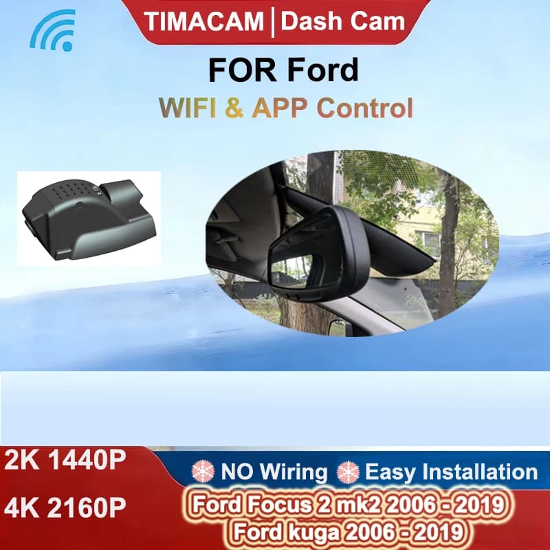 Dash Cam per Ford Kuga e Ford Focus 2 mk2 2006 2007 2008 2010 2012 2017 2018 2019, Videocamera DVR 2K 4K con Wifi