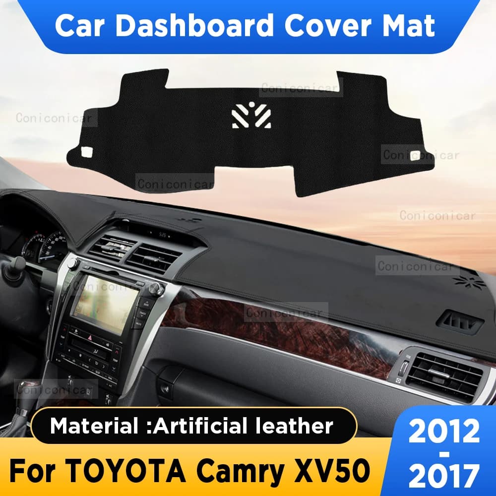 Per TOYOTA Camry XV50 2012-2017 2016 Cruscotto Auto Copertura Zerbino Parasole Pad In Pelle Artificiale Tappeto Pannello Zerbino Tappeti Accessori
