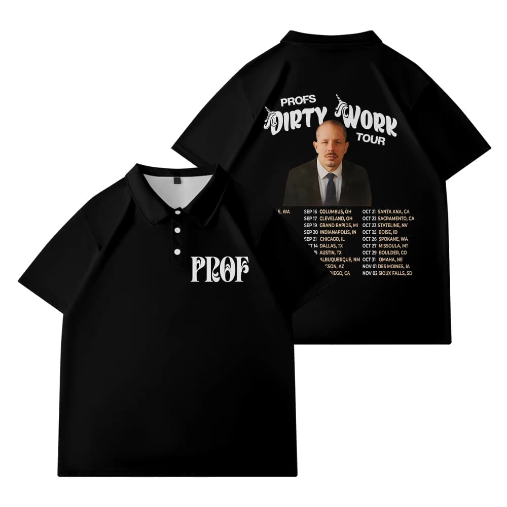 Prof Dirty Work Tour Merch Polo unisex T-shirt a maniche corte T-shirt da golf oversize casual ed elegante