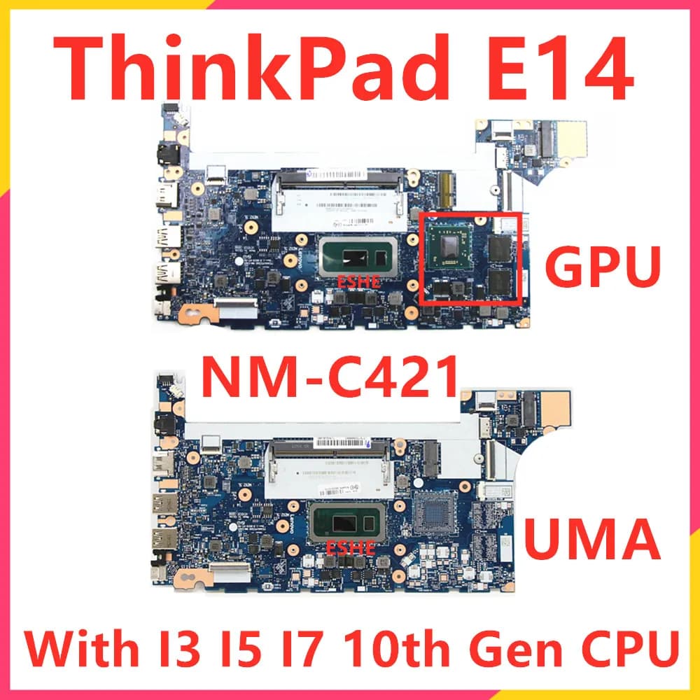 NM-C421 For Lenovo ThinkPad E14 Laptop Motherboard With I3 I5 I7 10th Gen CPU RX640 GPU 5B20S72292 5B20S72283 5B20S72279