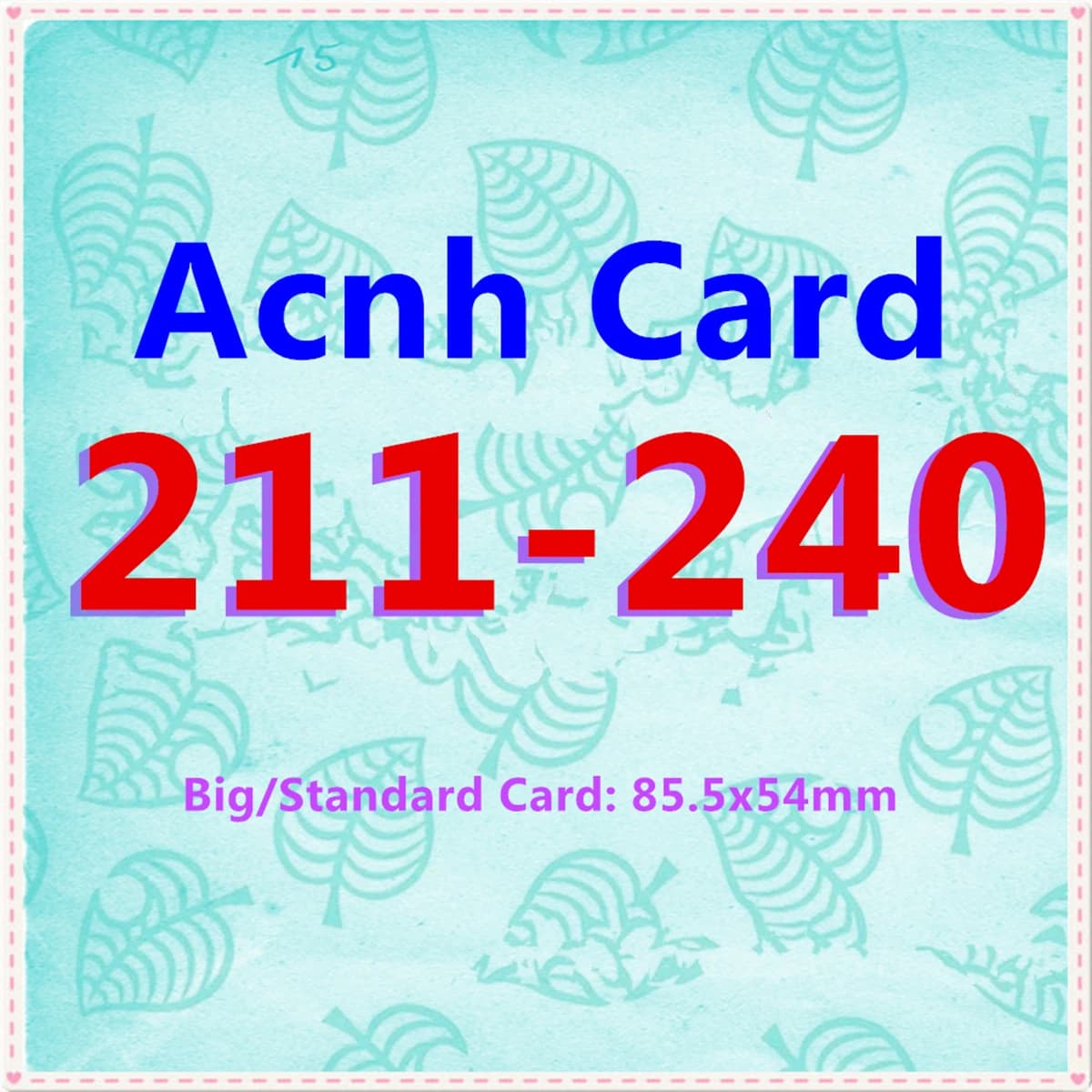 211~240 Scheda ACNH NTAG215 NFC compatibile con giochi V3.0 Serie 3, Scheda Standard 85.5x54mm