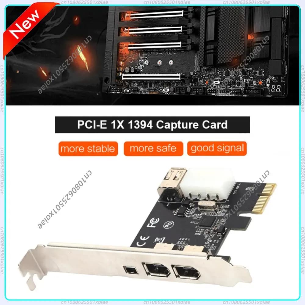 PCI-E 1X to 16X 1394 DV Video Capture Card with 6 Pin to 4 Pin Firewire Adapter Desktop Computer 3 Port Accessory