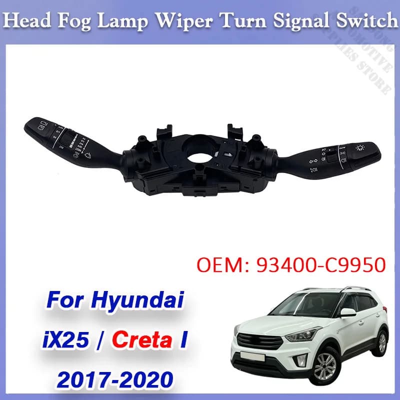 93400-C9950 Car Head Fog Light Lamp Wiper Stalk Turn Signal Headlight Switch Fit for Hyundai Ix25 Creta 2016 2017 2018 2019 2020
