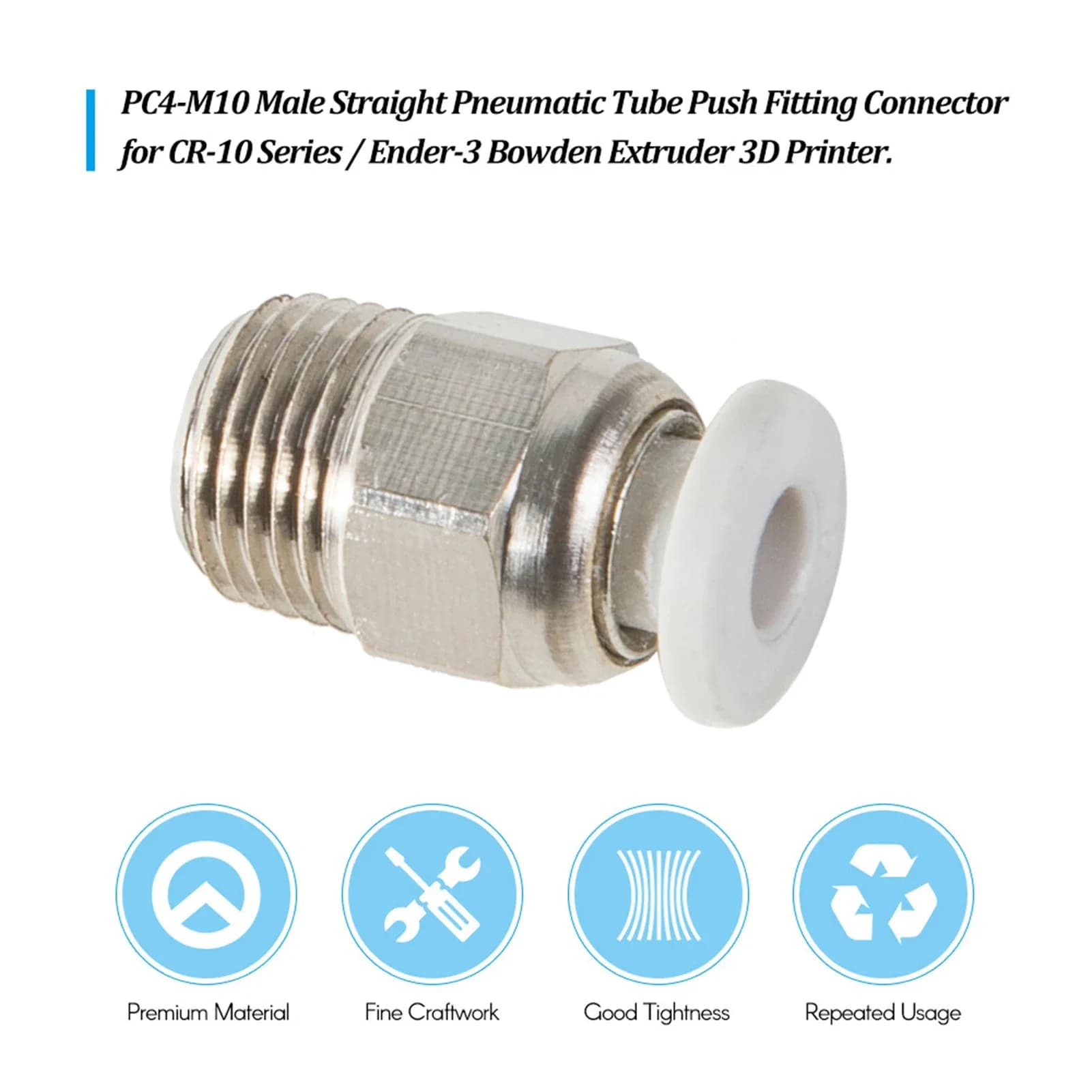 Connettore Pneumatico Maschio Dritto PC4-M10 per Tubi, Compatibile con Serie CR-10 / Estrusore Bowden Ender-3 per Stampanti 3D