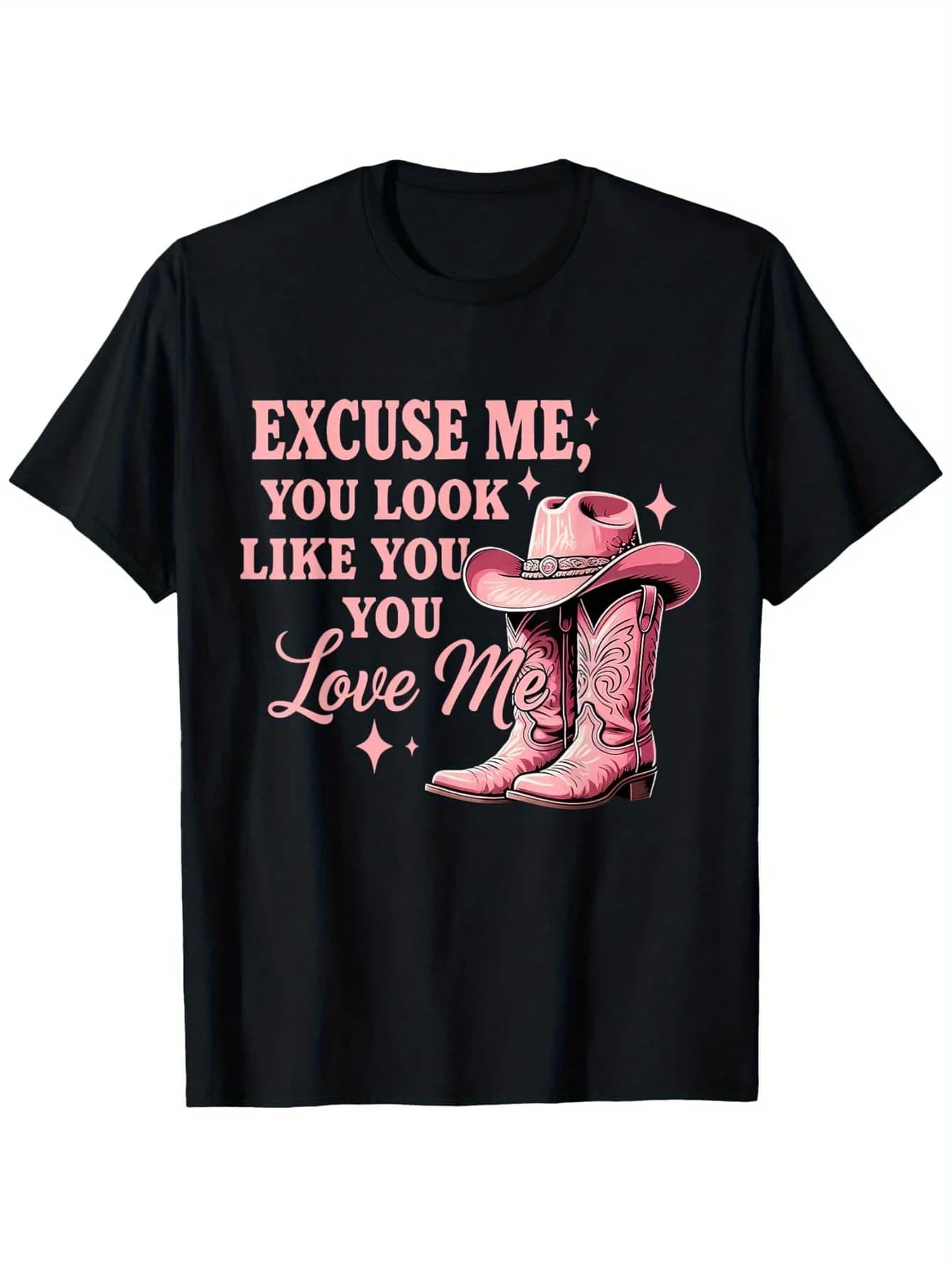 Funny Excuse Me You Look Like You Love Me Funny Boots Memes T-Shirt, Casual Short Sleeve Tee, Crew Neck, Super Soft, Summer Tee