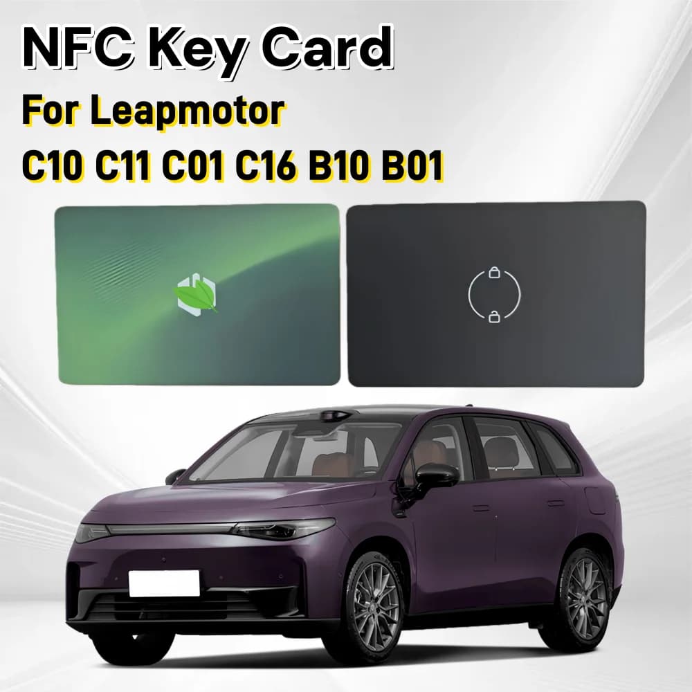 Per Leapmotor C10 C11 C01 C16 B10 B01 Auto Digitale Keyless Smart Nfc Chiave Della Carta Leapmotors Auto Smart Digital NFC Chiave Della Carta