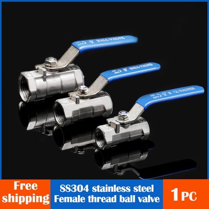 Collegamento idraulico Interruttore valvola a sfera Rubinetto filettato femmina in acciaio inossidabile SS304 BSPT 1/4" 3/8" 1/2" 3/4" 1" 1-1/4" 1-1/2"