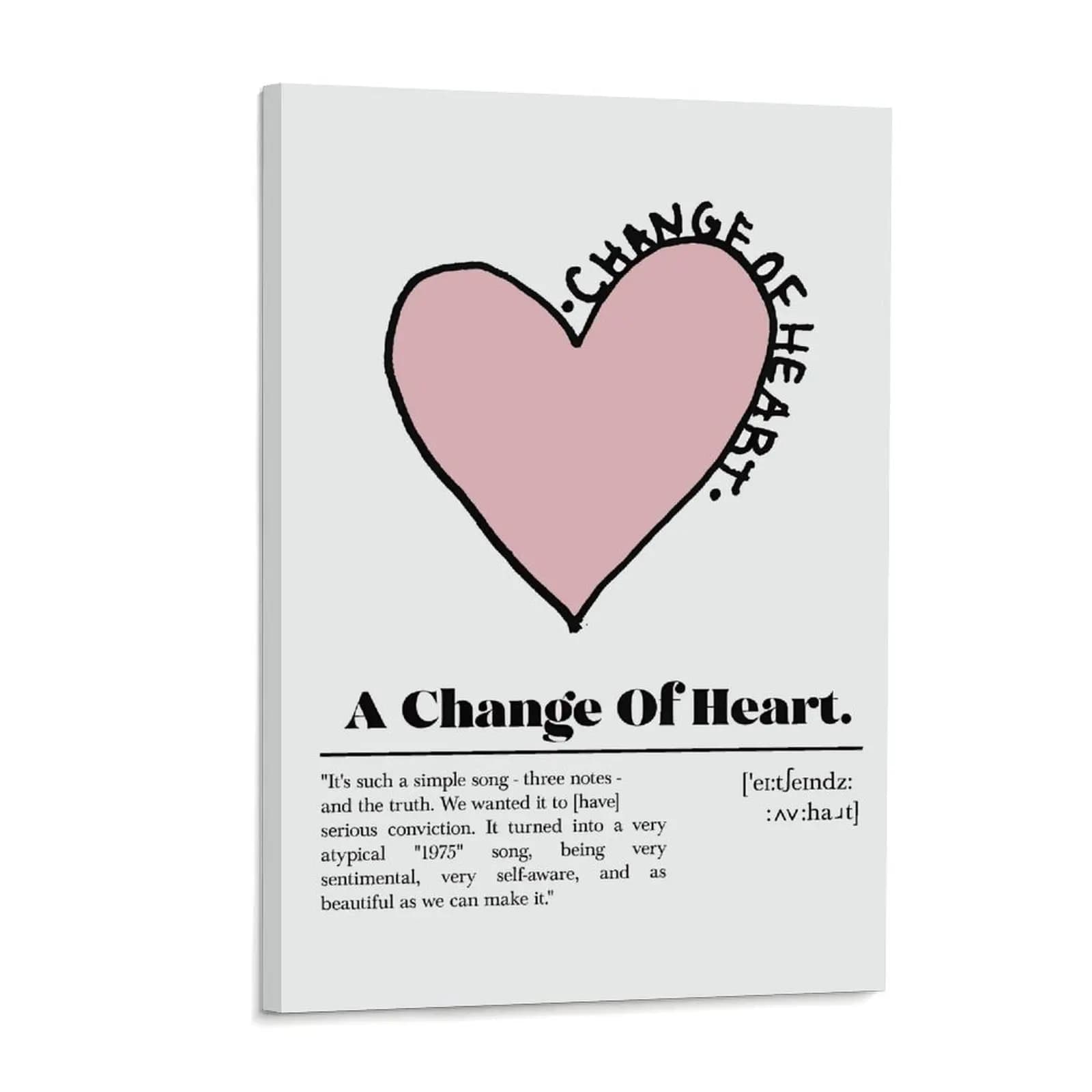 A Change of Heart Music Lyrics Poster Aesthetic Pink Heart Canvas Wall Art Posters Painting Decoration for Home Bedroom Dorm Bathroom Decor Gift
