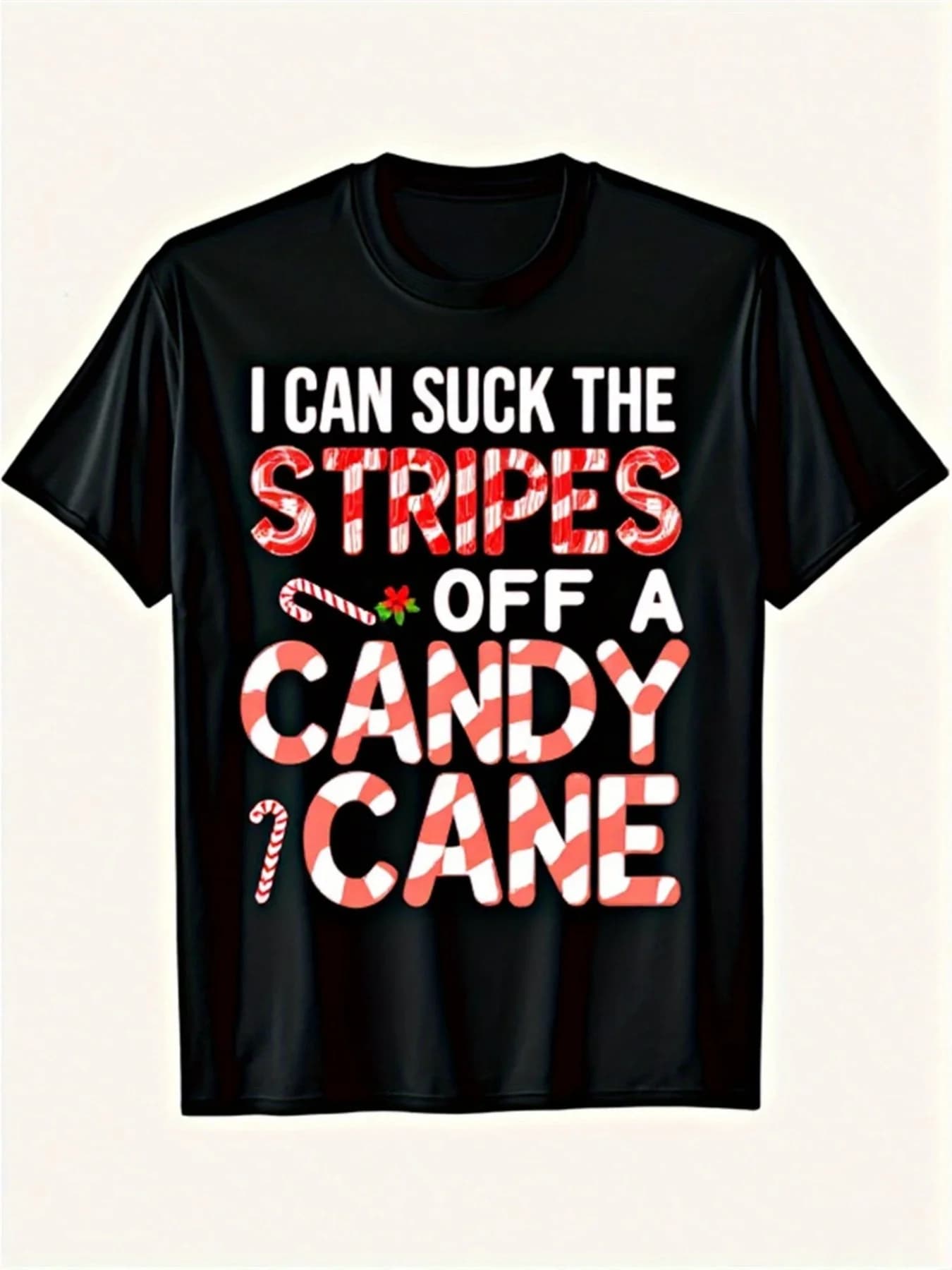 Funny Dirty Candy Cane Christmas T-Shirt | Hilarious Santa Black Tee with "I Can Suck the Stripes Off a Candy Cane" Print, Unisex Regular Fit Short Sleeve Shirt for Men & Women, All-season, Crew Neck, Slight Stretch Fabric, 220G
