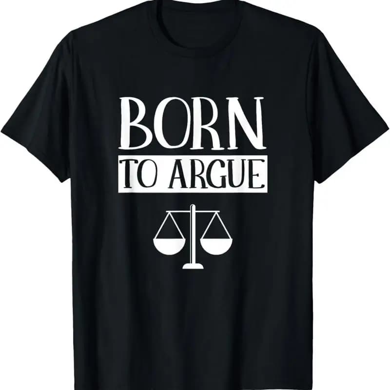 Maglietta Born To Argue Advocate Law Firm per avvocati e giuristi