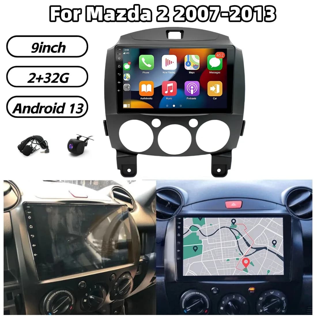 Android 13 9 inch 2+32G autoradio with GPS and Navigation for Mazda 2 2007-2013, wireless support for Carplay and Bluetooth