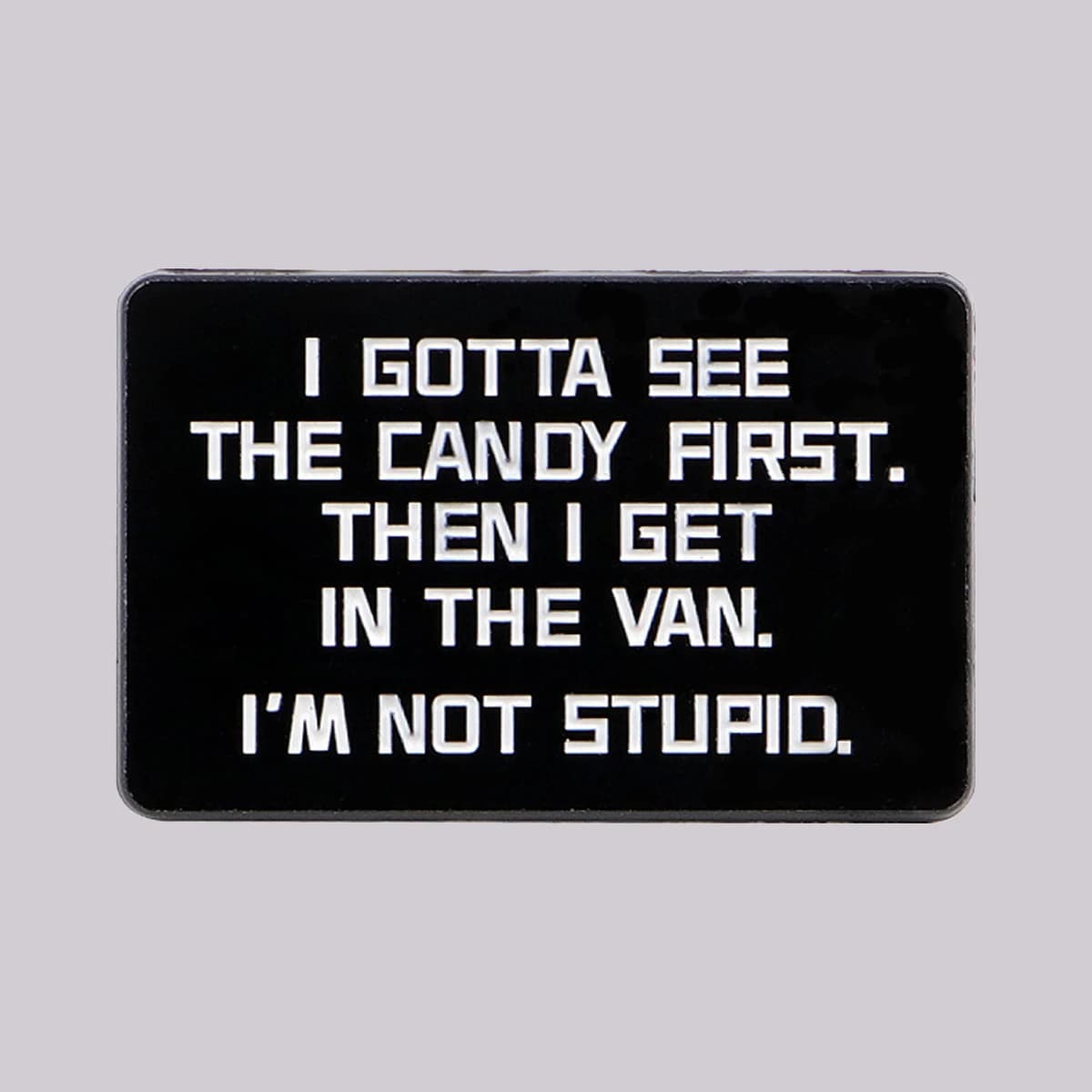 Humorous Quotes Enamel Pin Funny Brooch Pines Lapel Pins Badge on Backpack Clothing Accessories Fashion Jewelry Adult Gifts