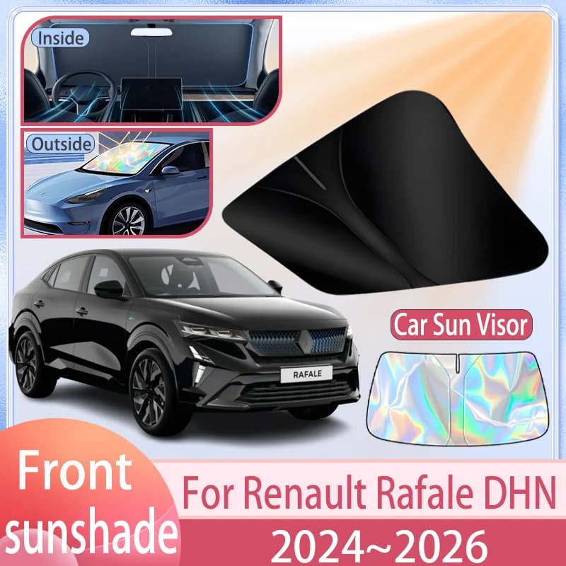Car Sunshade For Renault Rafale DHN 2024 2025 2026 Front Windshield Sun Visor Cover Anti UV Protection Accessories