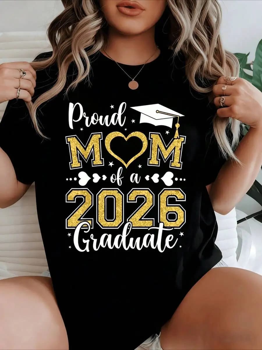 Maglietta in cotone a maniche corte casual da donna con stampa Proud Mom Of A 2026 Graduate Graphic Tee