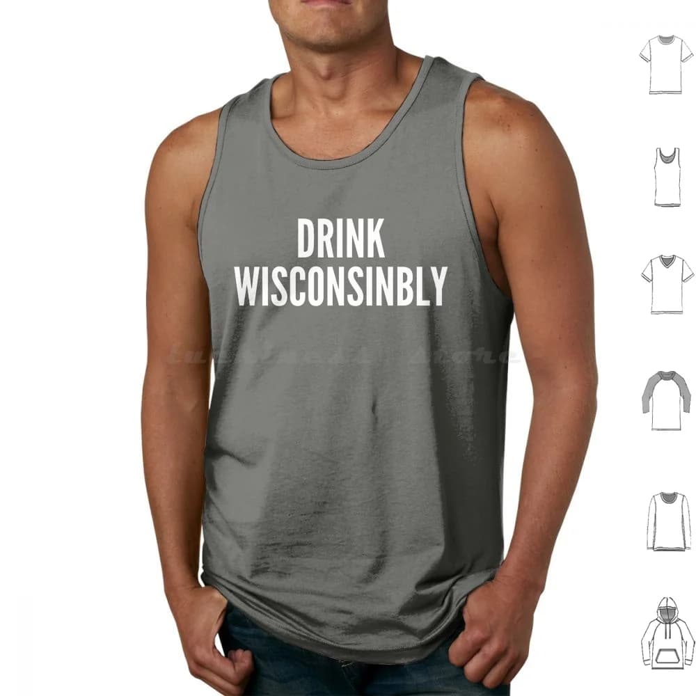 Bevi Wisconsinly. Canotte Canottiere senza maniche Wisconsin Bere birra ubriaca Festa Lago Vita Lago Bevanda Lago Pesca