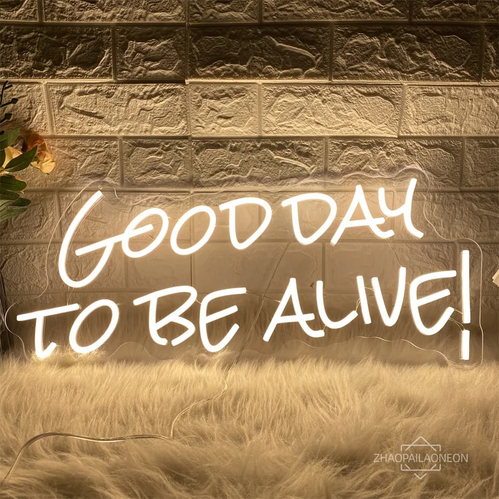 Good Day To Be Alive Neon Led Sign Party Bar Decorazione da parete Luci al neon Insegna Home Room Decorazione da parete Luci notturne al neon USB