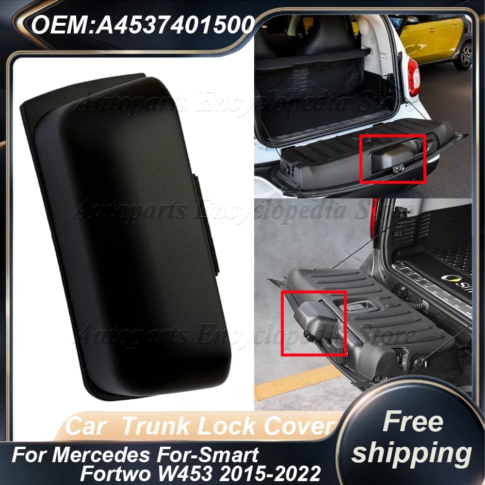 A4537401500 Copertura Posteriore del Bagagliaio per Mercedes Smart Fortwo W453 2015-2022, Copertura Serratura Bagagliaio in ABS, Accessori Auto