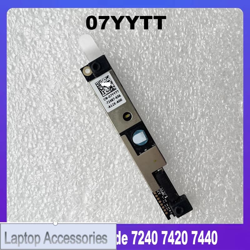 New Original 07YTT For DELL Latitude 7240 7420 7440 Laptop Camera Embedded Camera Module CN-07YYTT 7YYTT Fast Ship