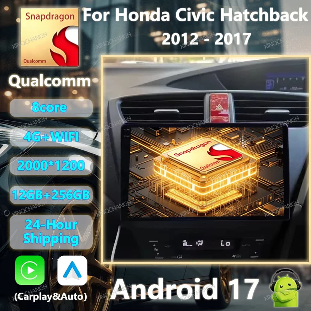 Android 17 Car Radio For Honda Civic Hatchback 2012 - 2017 RHD QLED Multimedia Stereo Video Player Head Unit GPS BT Carplay Auto