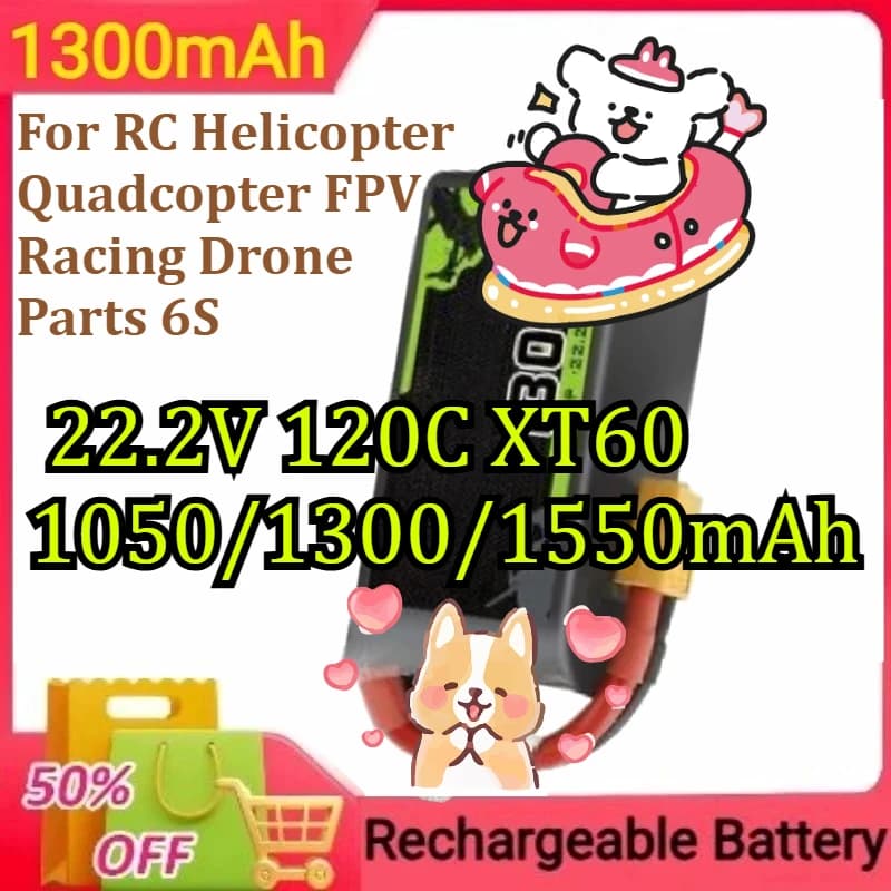 Batteria Lipo 120C con spina XT60 per elicottero RC Quadcopter FPV Racing Drone parti batteria 6S 22.2V 1050/1300/1550mAh