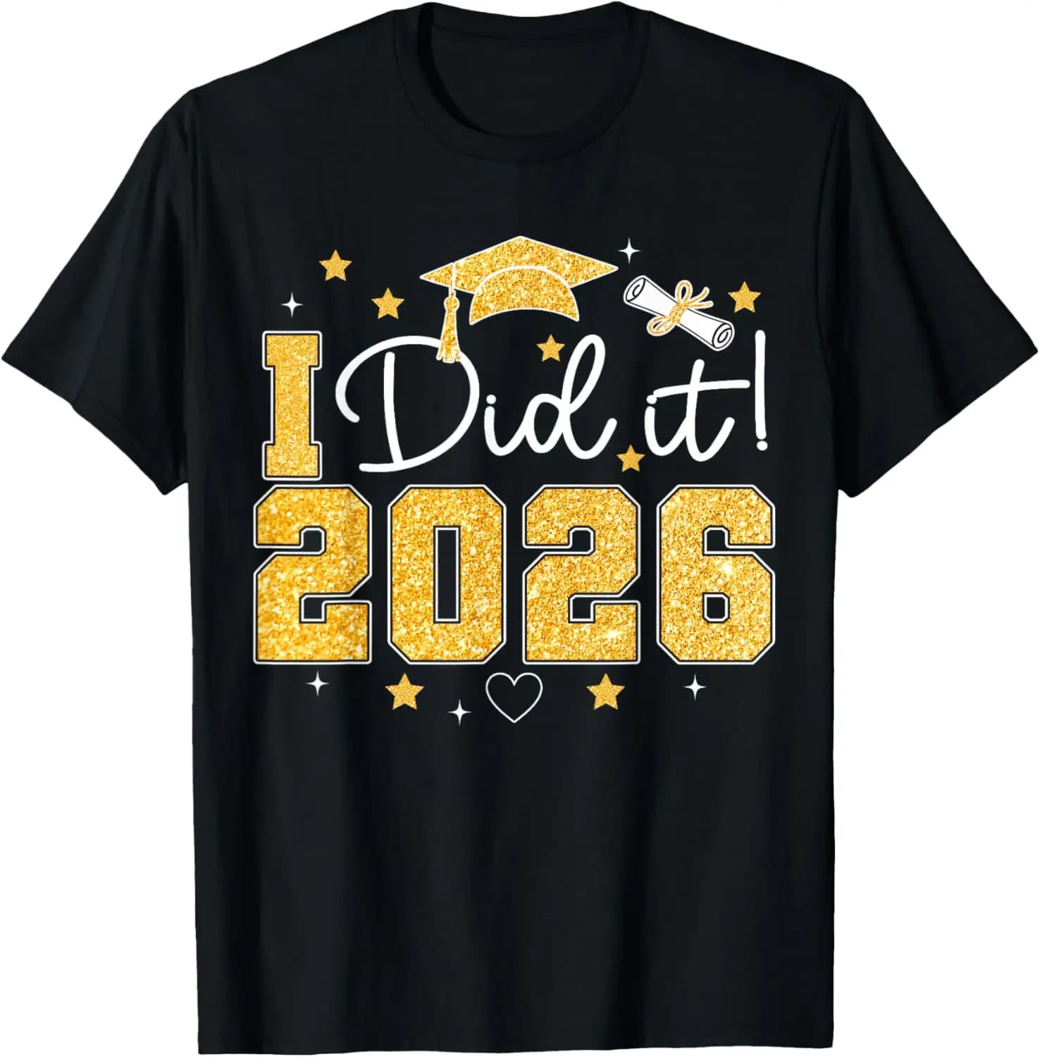 I Did It 2026 Graduation Senior Grad Students Boys Girls T-Shirt funny,humor,comfortable,loose,graduation season