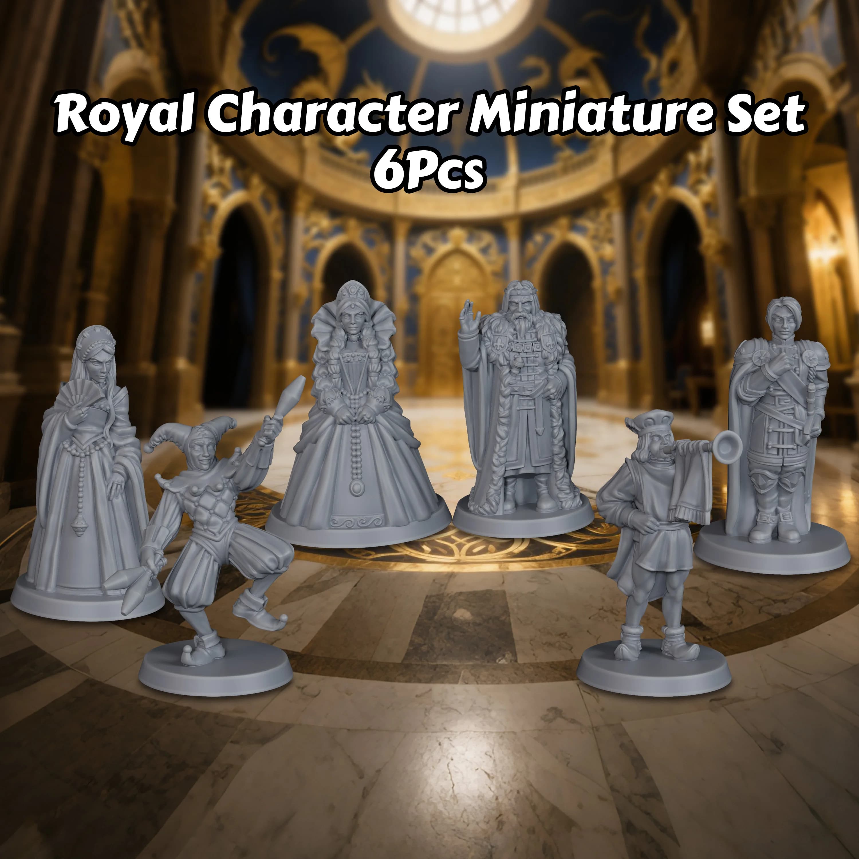 6Pcs TTRPG Royal NPC Miniatures - Medieval Court Figures for Tabletop Castle Scenes, Compatible with Fantasy RPGs