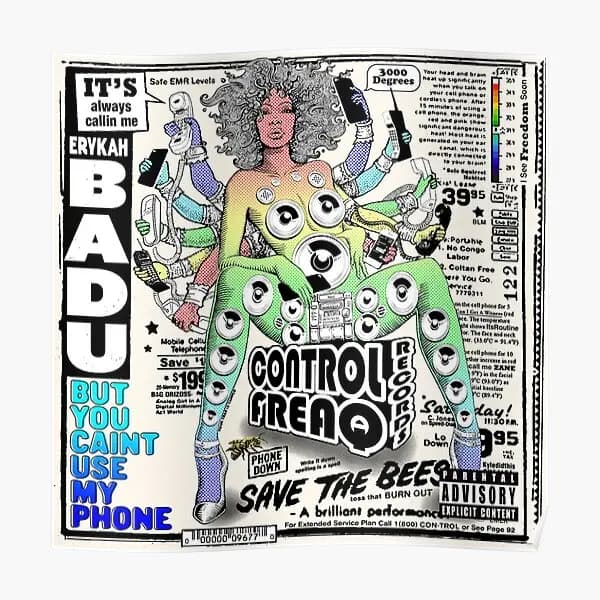 Erykah Badu But You Caint Usa il mio telefono Poster Murale Divertente Arredamento della camera Stampa Decorazione Immagine della parete Arte Pittura moderna Senza cornice