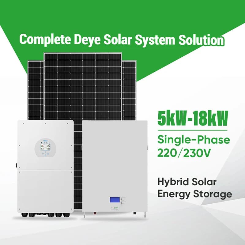 Deye 5KW 10KW 15KW 18KW Hybrid Off-Grid Solar System Single Phase 230V Complete Home Kit LiFePO4 Battery Mono Solar Panel Power