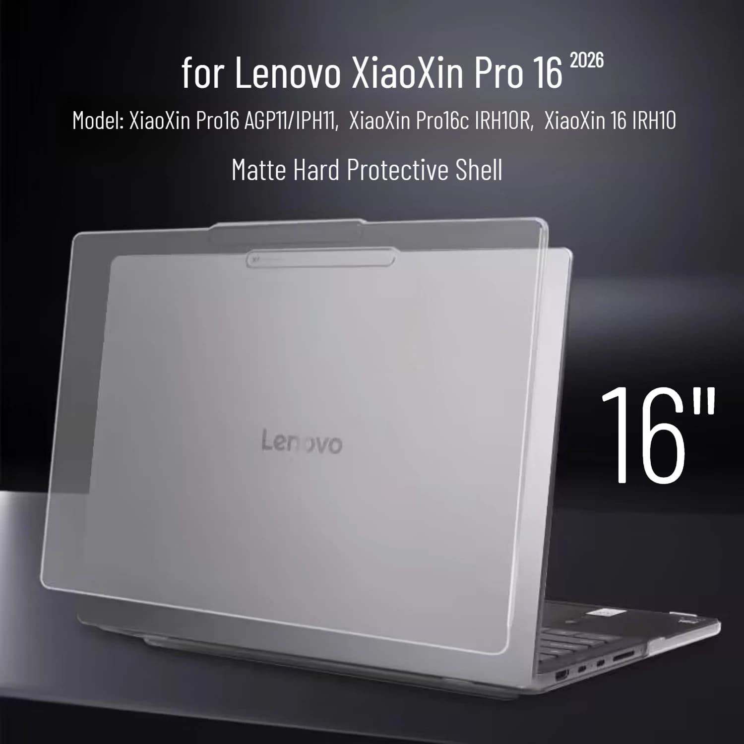 Matte Hard Shell for 2026 Lenovo XiaoXin Pro 16 AGP11 IPH11 Laptop Case Slim Shockproof Anti‑Scratch for 2025 XiaoXin 16 IRH10