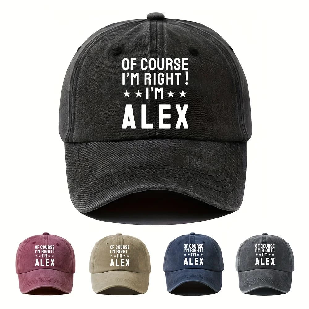 ATHACER baseball cap 'I'M RIGHT I'M ALEX' - Funny sun hat, aged effect, washed, black, olive green, navy blue for man