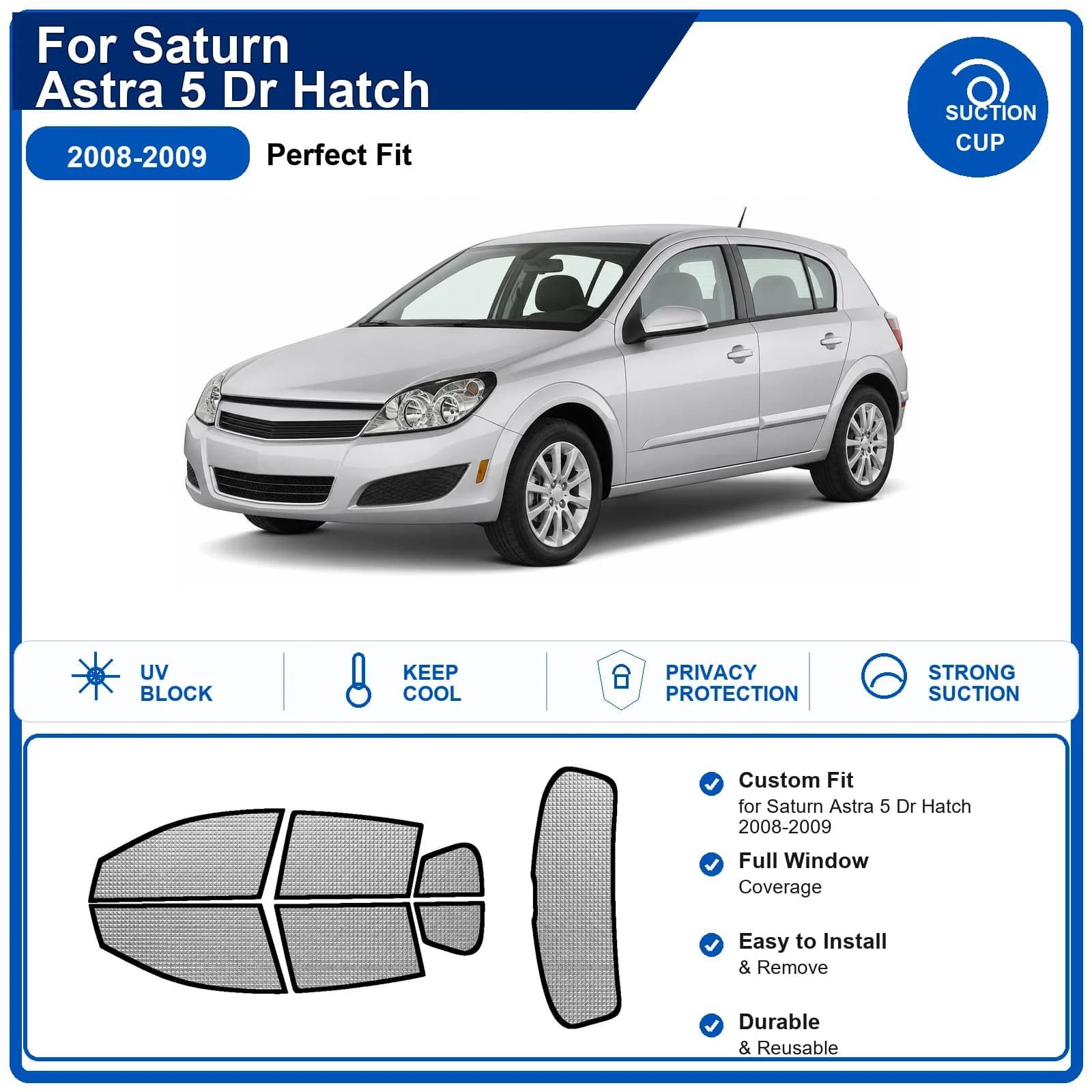For Saturn Astra 5 Dr Hatch 2008-2009 Custom Full Set Windshield Sun Shade Aluminum Foil Heat Insulation Anti UV Foldable