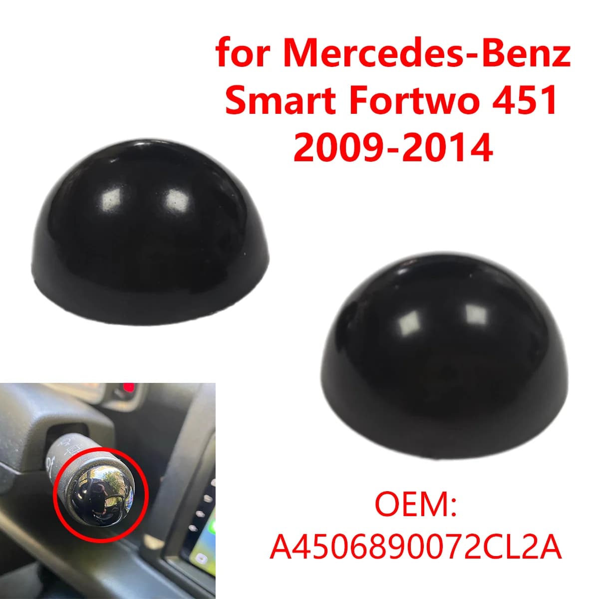 1/2 pieces A4506890072CL2A direction indicator for car stopper windshield wiper gear cap for Smart Fortwo 451 2009- 2014