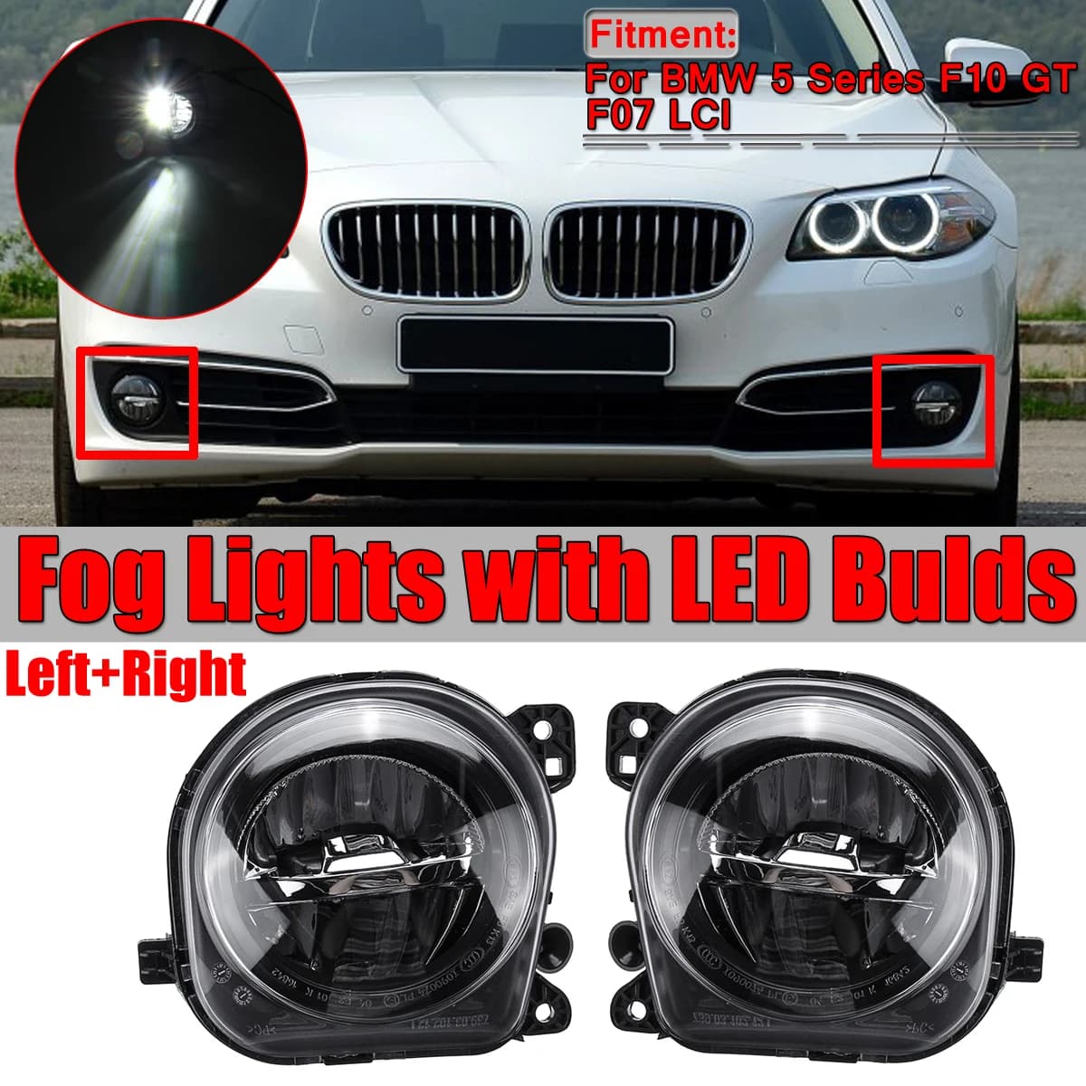 Coppia paraurti anteriore LED fendinebbia fendinebbia gruppo fendinebbia per BMW serie 5 F07 F10 F11 F18 LCI 2013-2016 63177311293 63177311294