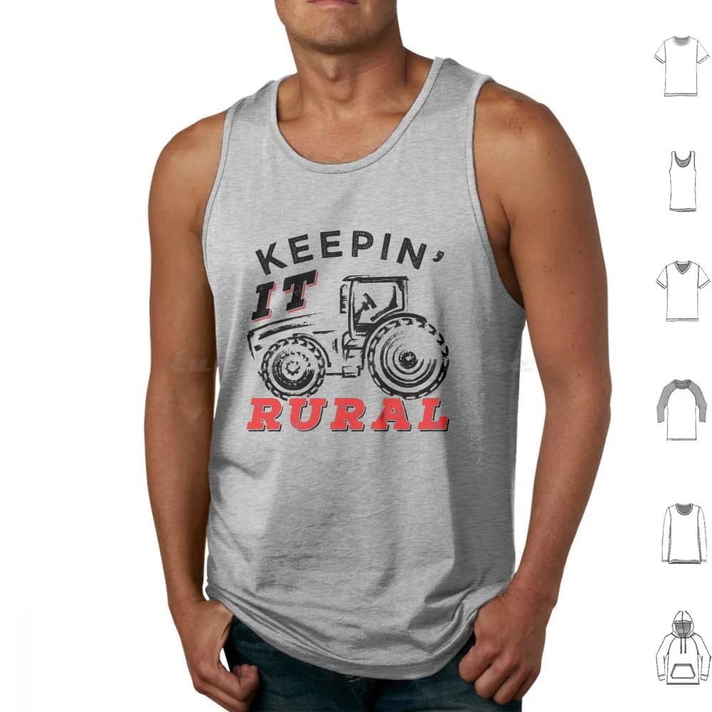 Keeping It Rural Funny Farmer Gift Tank Tops Vest Sleeveless Keepin It Rural Farm On Tractor Farmer Farmer Life Funny Farmer