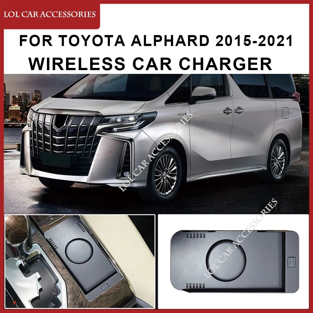 Pannello piastra di ricarica wireless QI per auto da 15 W per Toyota Alphard 2015-2021 tipo LHD supporto piastra caricatore rapido per telefono