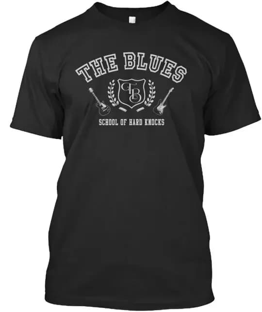 T-shirt The Blues School Of Hard Knocks taglia dalla S alla 5XL