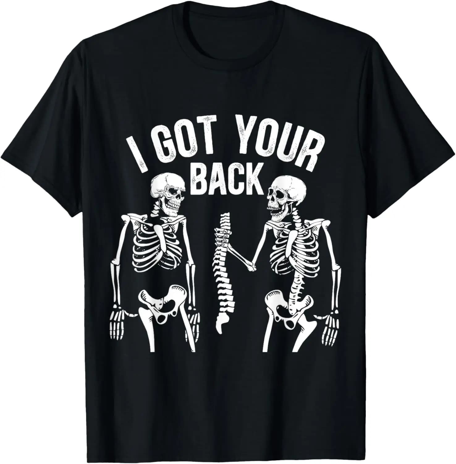 I Got Your Back Funny Skeleton, Halloween Humor Tee, Gift T-Shirt Trendy Vintage Graphic Tee Gift For Men Women Teen Boys Girls