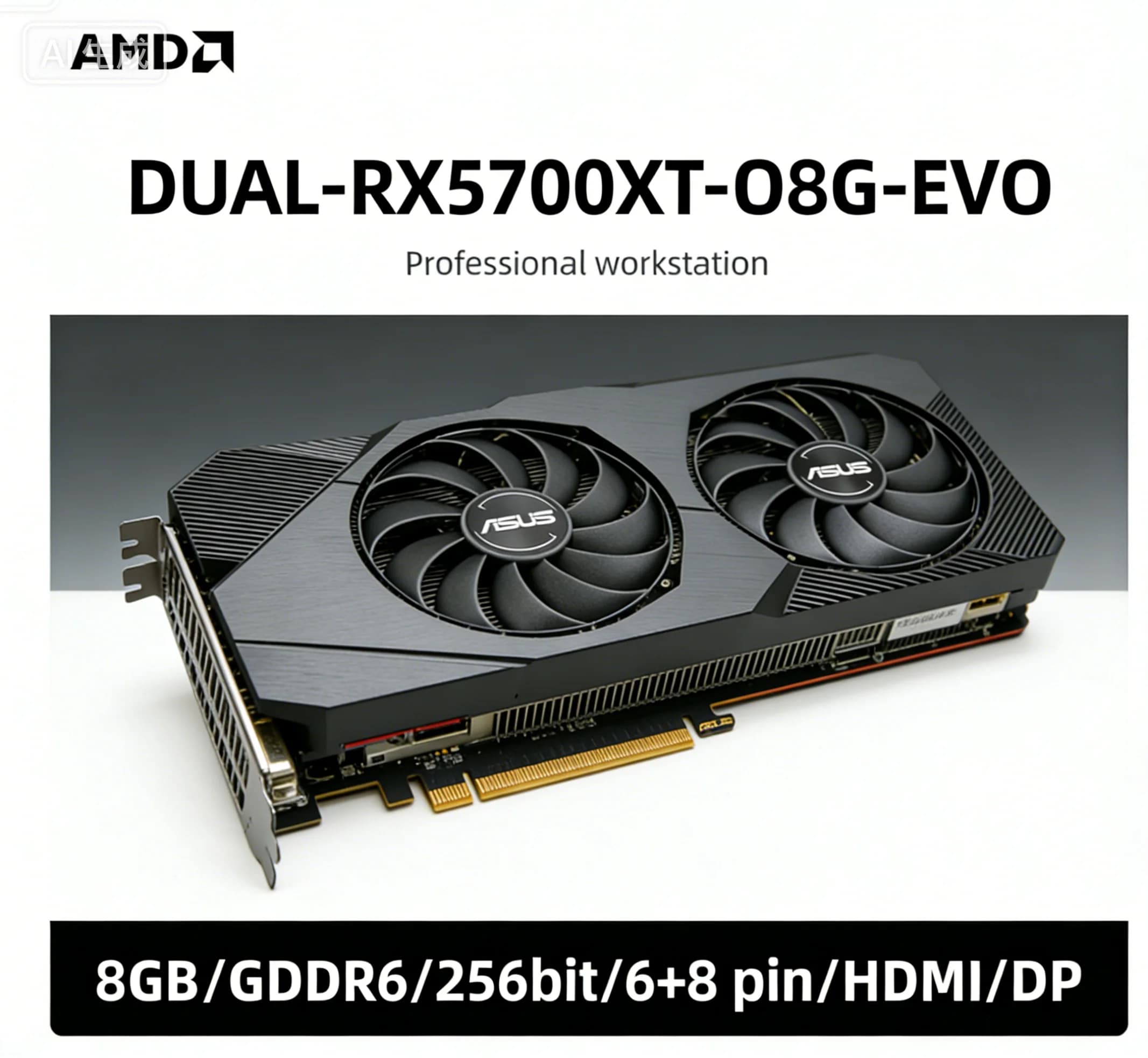 Scheda grafica AMD RX 5700 XT DUAL RX5700XT O8G EVO e RX5700 8GB GDDR6 256bit PCI-E 4.0 HDMI DP 6pin+8pin per giochi o ufficio.
