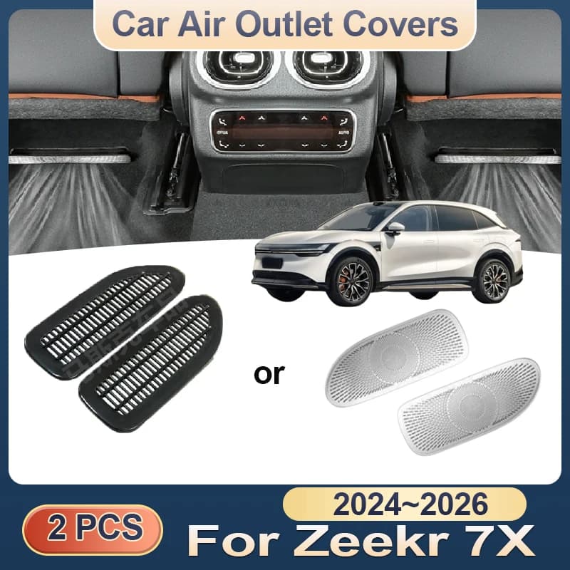 For Zeekr 7X 2024 ~ 2026 CX1E Air socket covers for cars under rear seats Air conditioner ventilation Vent ABS Stainless steel accessories