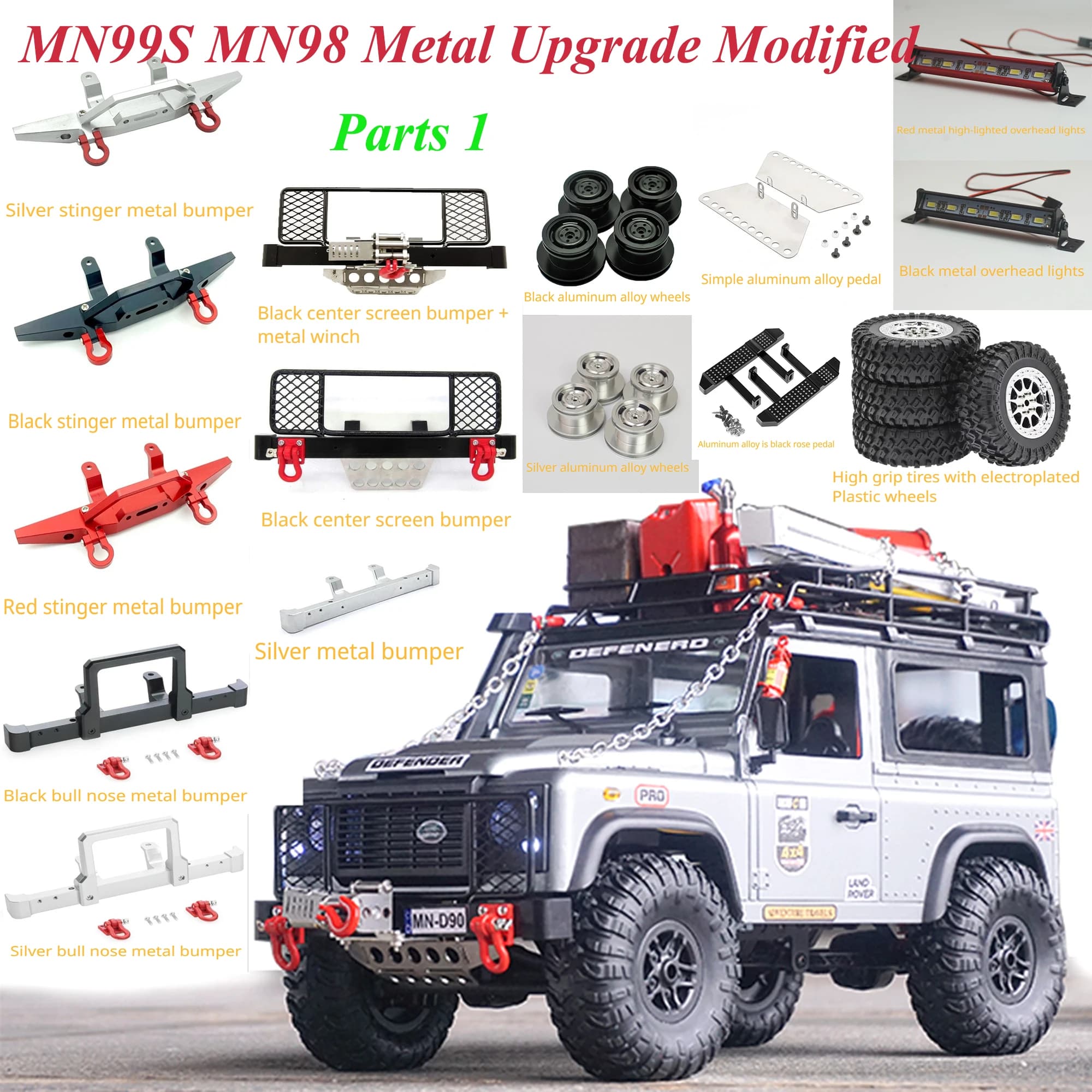 MN MN99S MN98 RC Parti di aggiornamento in metallo Paraurti Mozzo ruota Pneumatico Verricello Auto Luce superiore Accoppiamento pedale