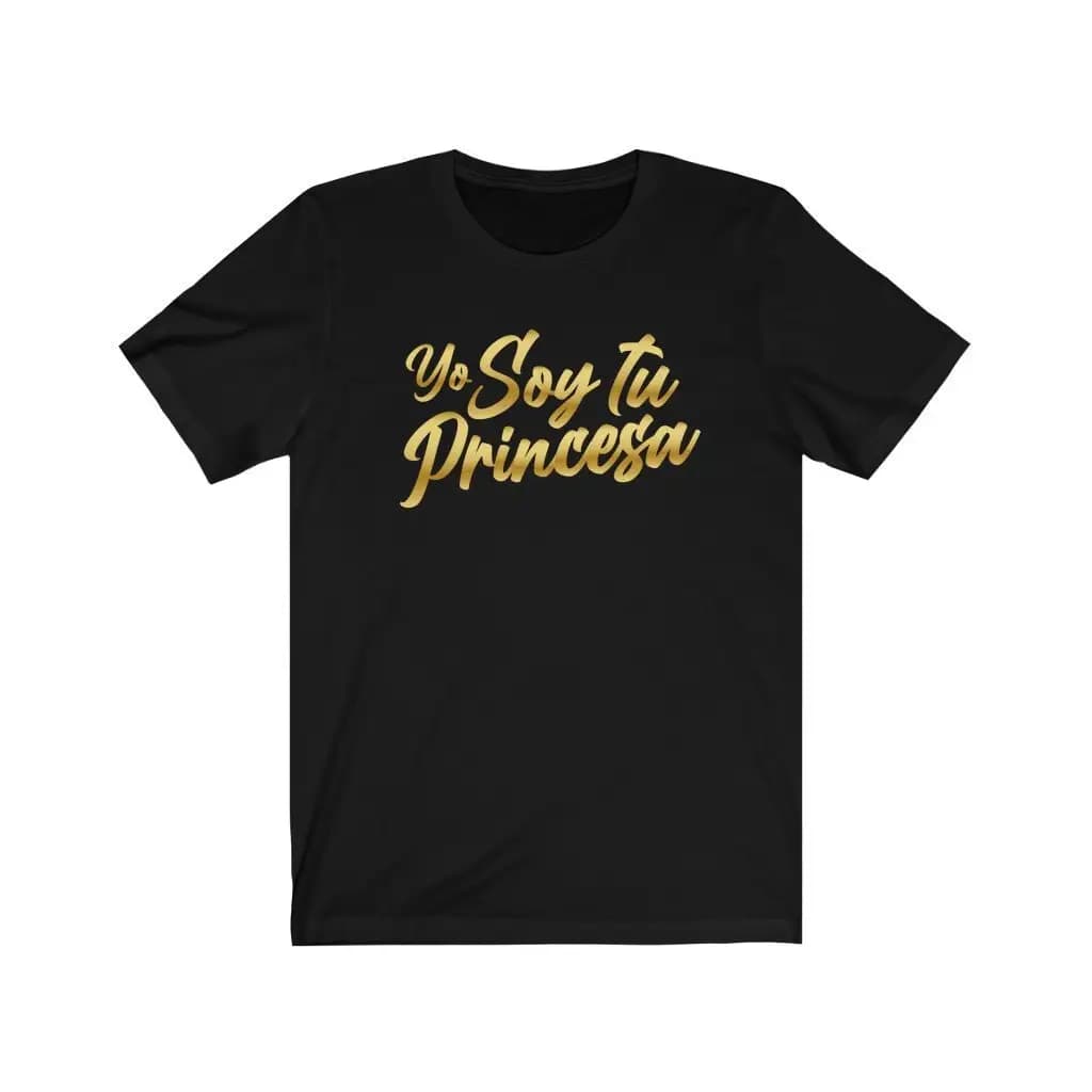 Charly Flow Yo Soy Tu Princesa T Shirt Queen of Front and Back Print