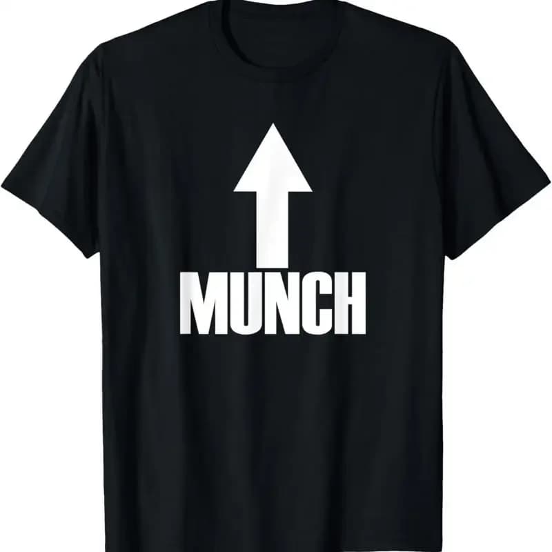 Munch Arrow Up Funny Adult Humor I'M A T Shirt