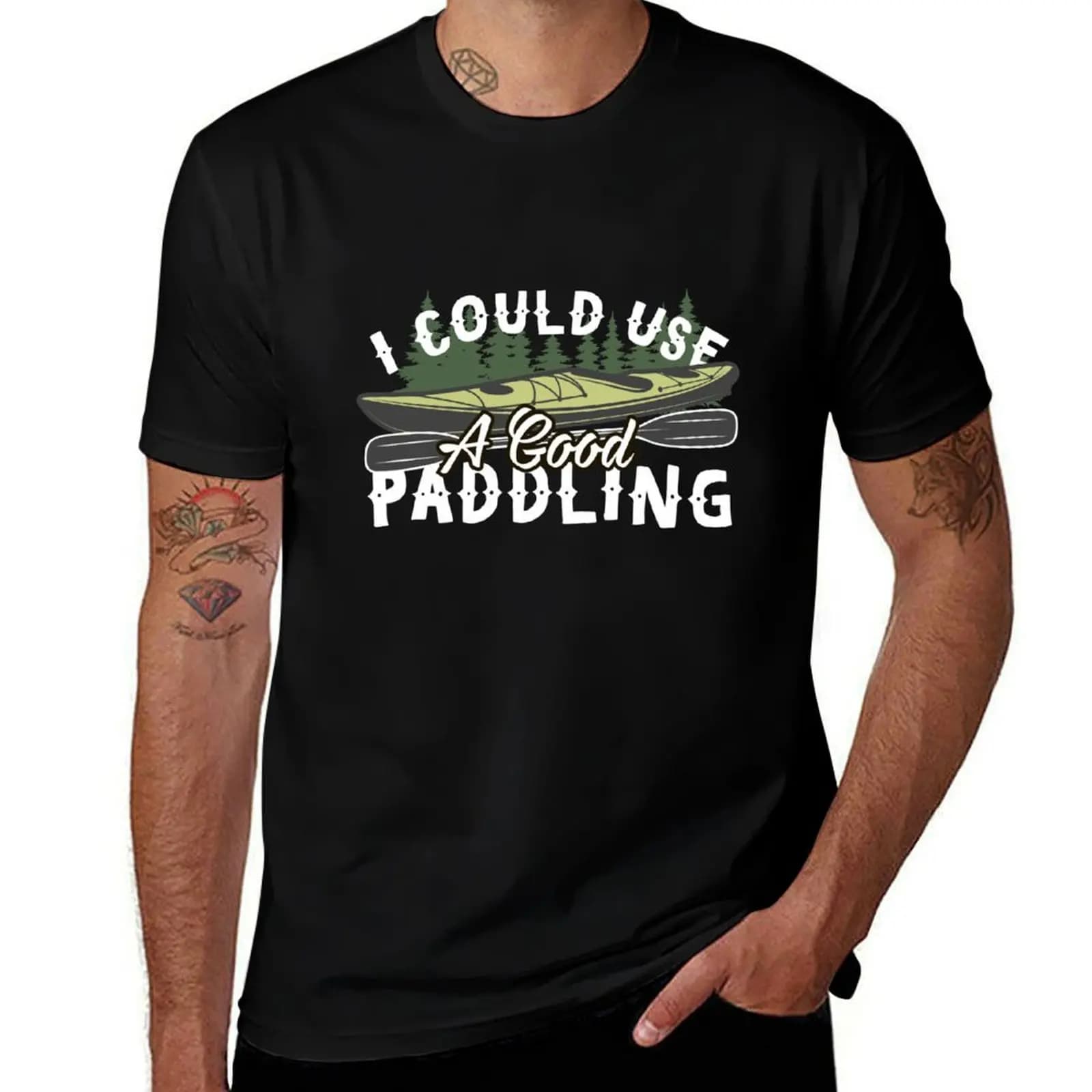 I Could Use A Good Paddling Kayaking T-Shirt Novelty Print Casual Tee Shirt T-Shirt