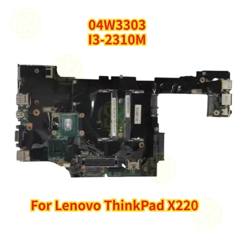 For Lenovo ThinkPad X220 Laptop Motherboard 04W3303 I3-2310M CPU Mainboard Test OK