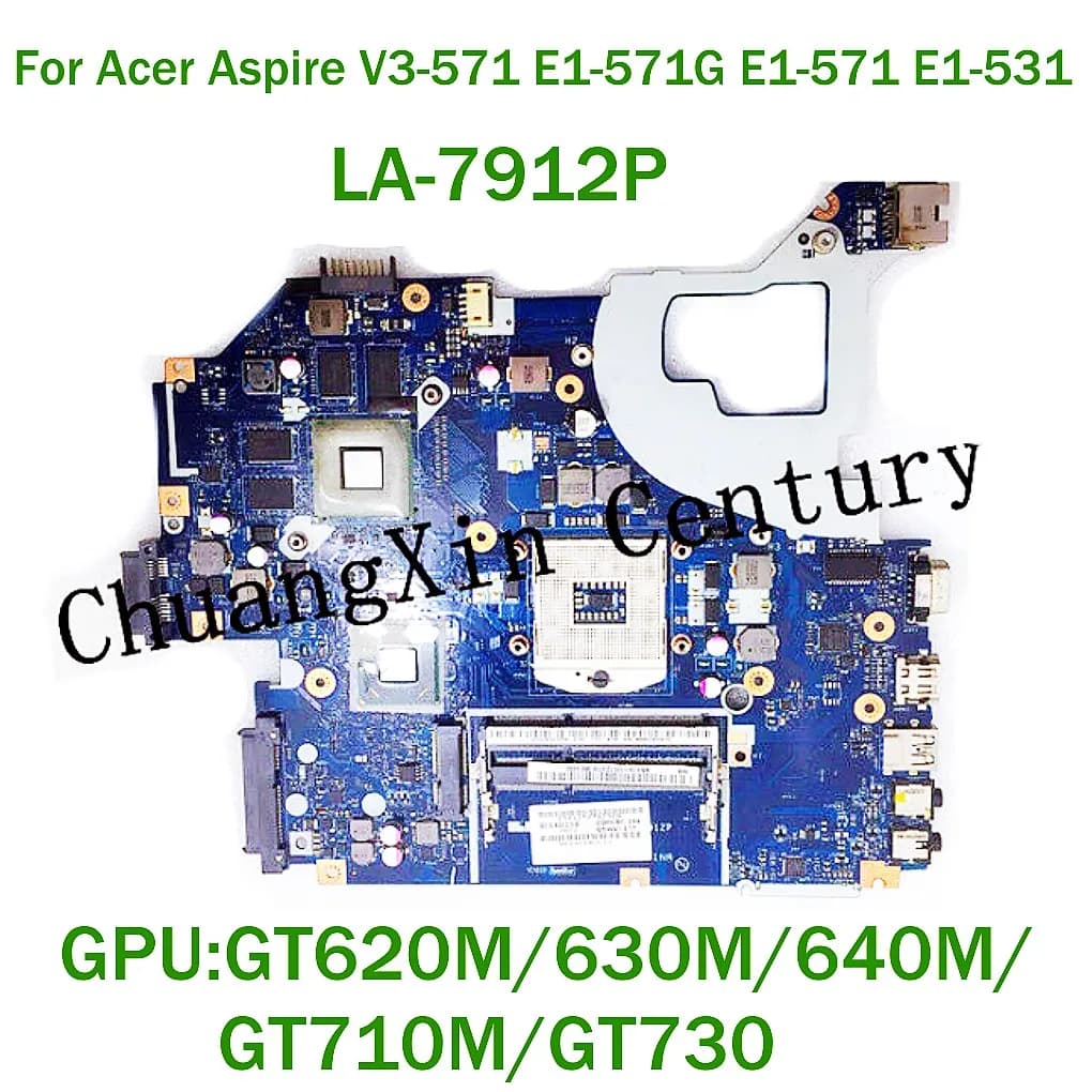 For ACER Aspire V3-571G Laptop Motherboard LA-7912P With GT620M/630M/640M/GT710M/GT730 OR UMA DDR3 100% Tested Fully Work