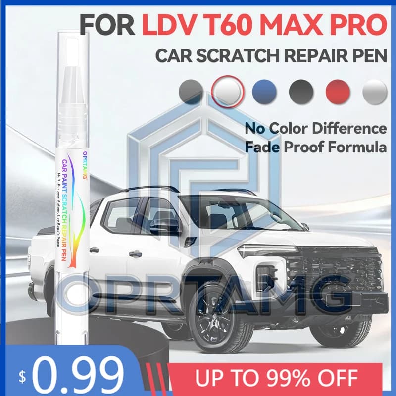 2026 Hot Car Paint Repair Pen For 2023-2025 LDV T60 MAX PRO Paint Scratch Repair Accessories White Blue Grey Orange Black